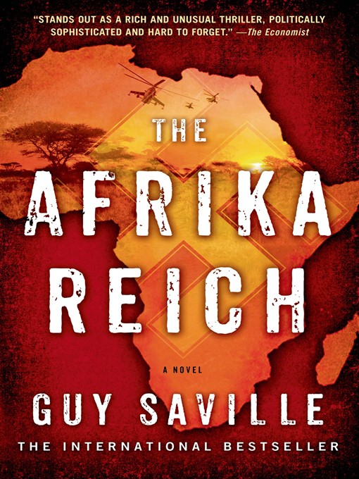 Title details for The Afrika Reich by Guy Saville - Wait list